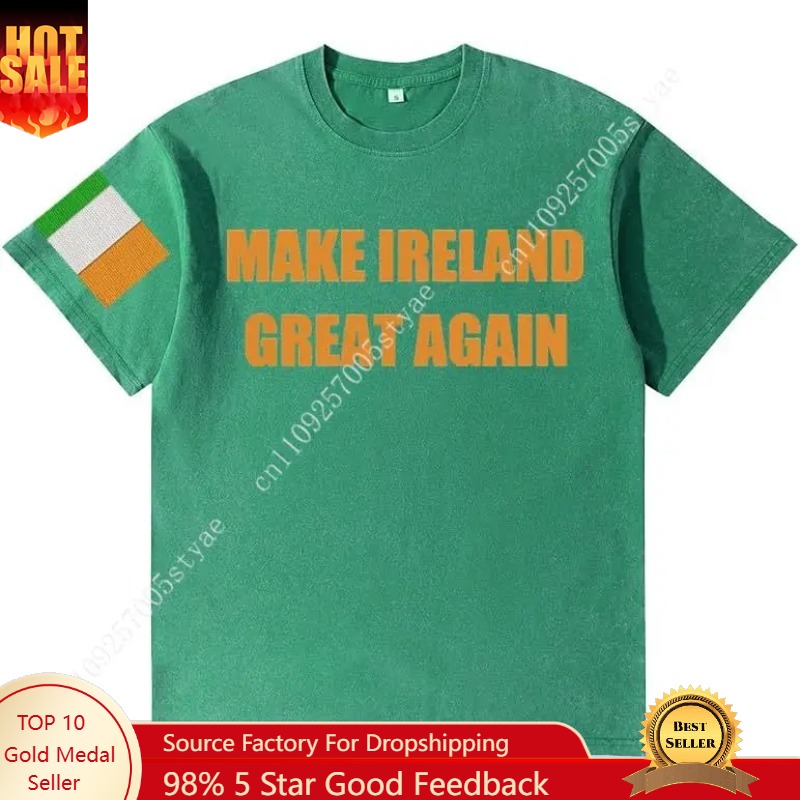 Ireland Summer Clothing - Make Ireland Great Again Tshirt Mans